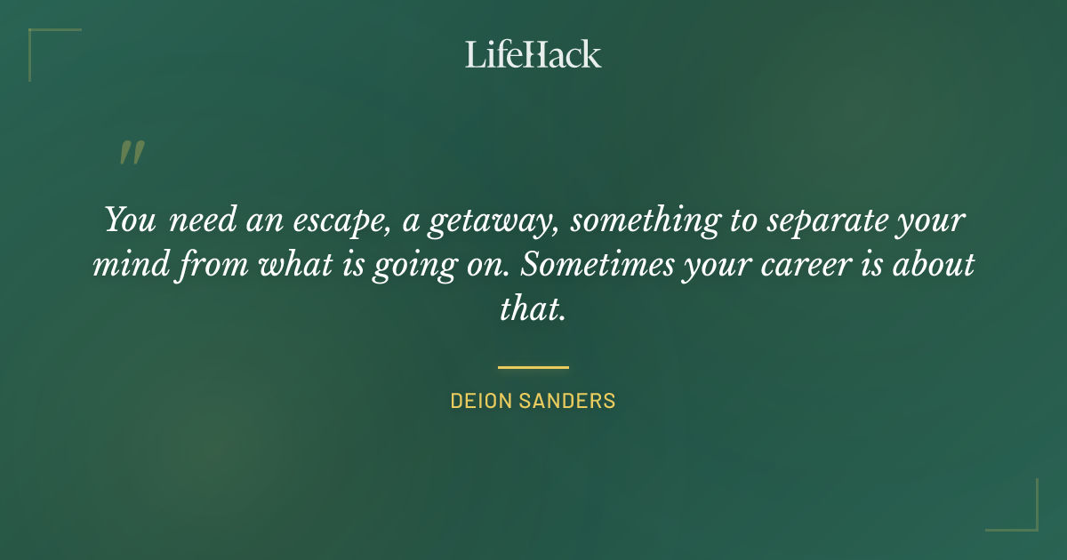 Quote by Deion Sanders