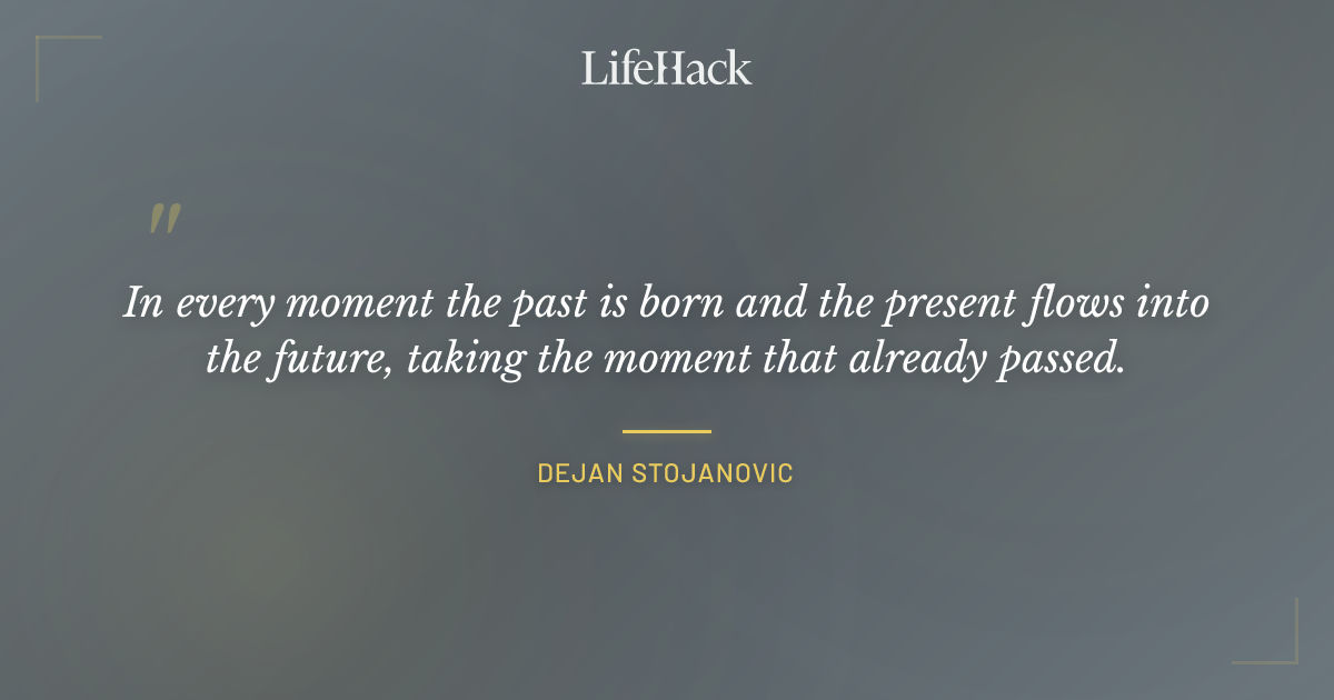 Quote by Dejan Stojanovic