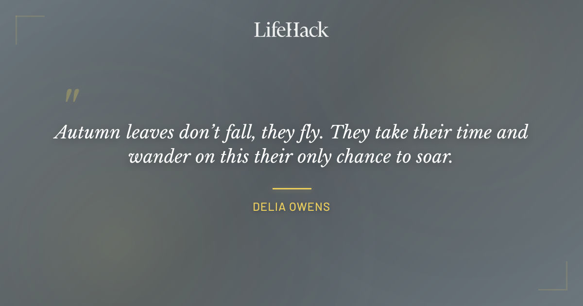 Quote by Delia Owens