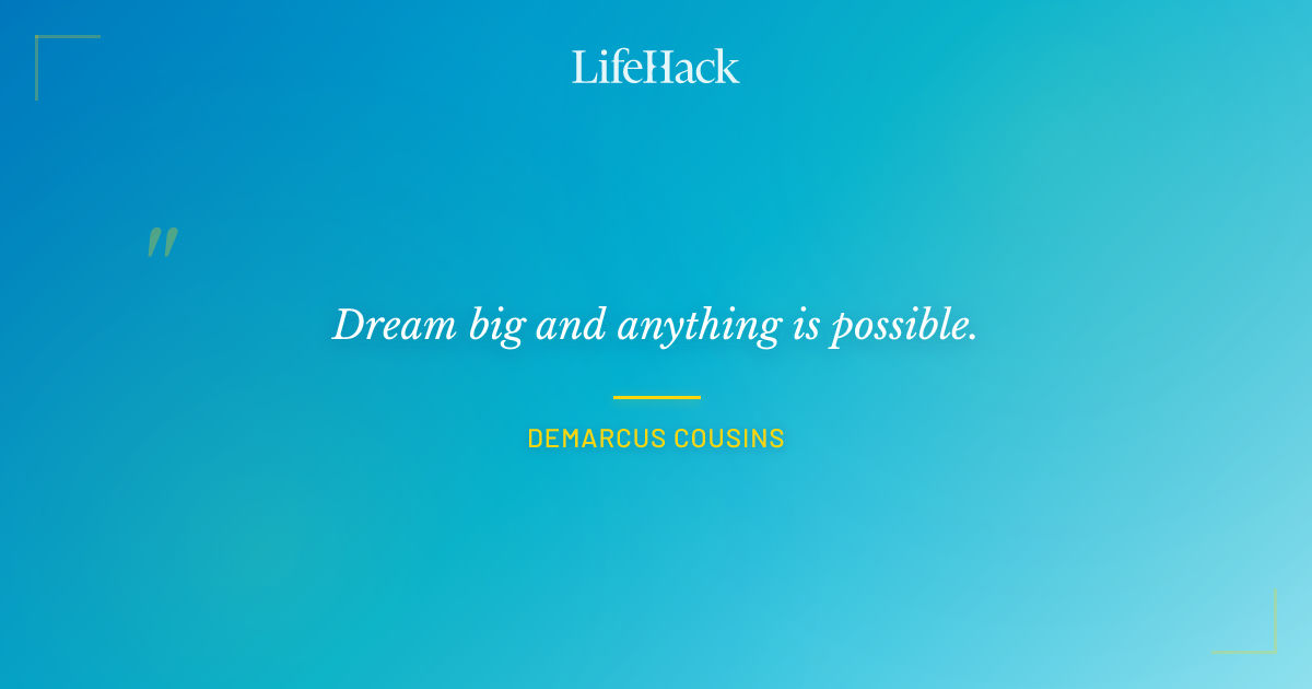 Quote by DeMarcus Cousins