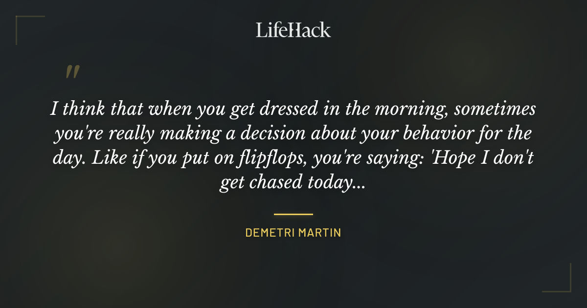 Quote by Demetri Martin