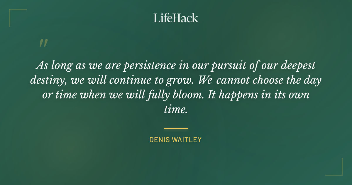 Quote by Denis Waitley