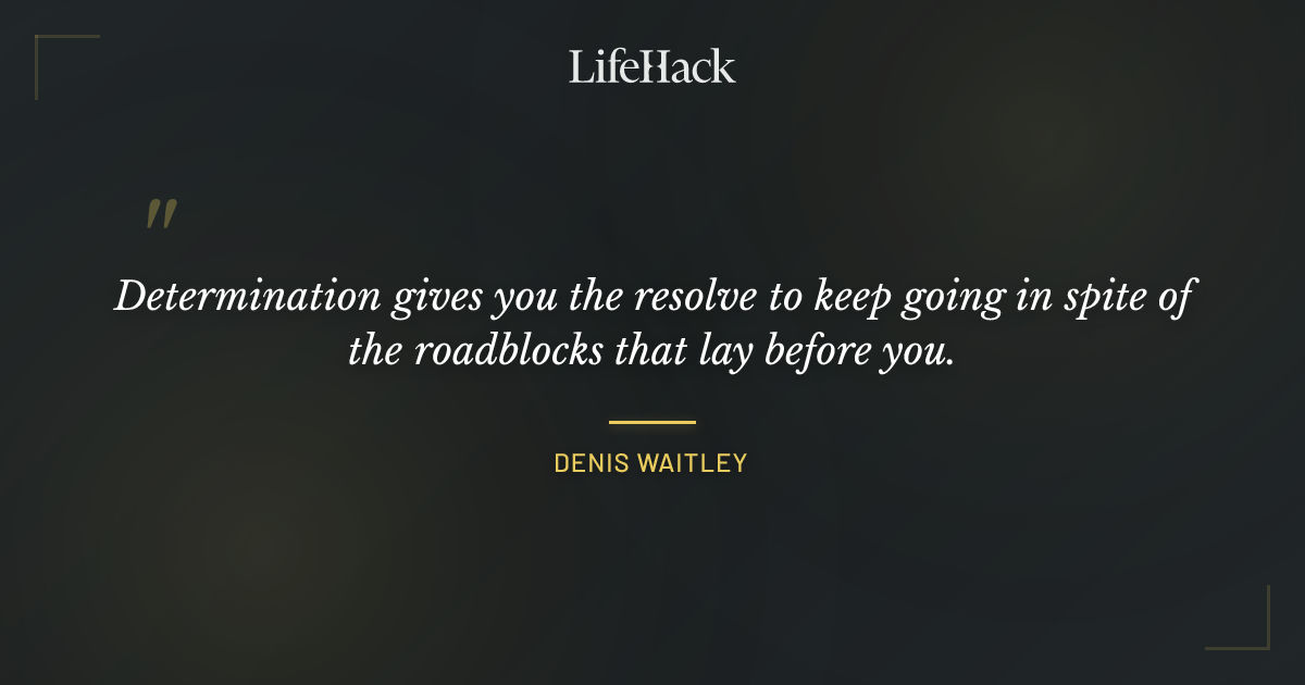 Quote by Denis Waitley