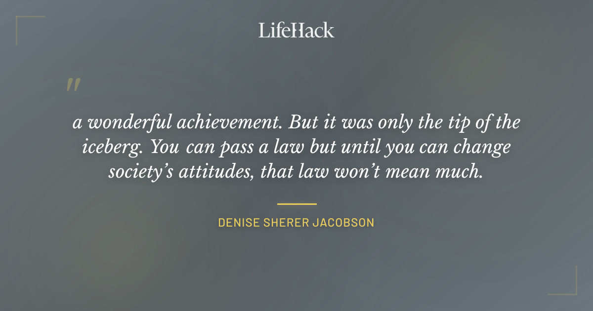 Quote by Denise Sherer Jacobson