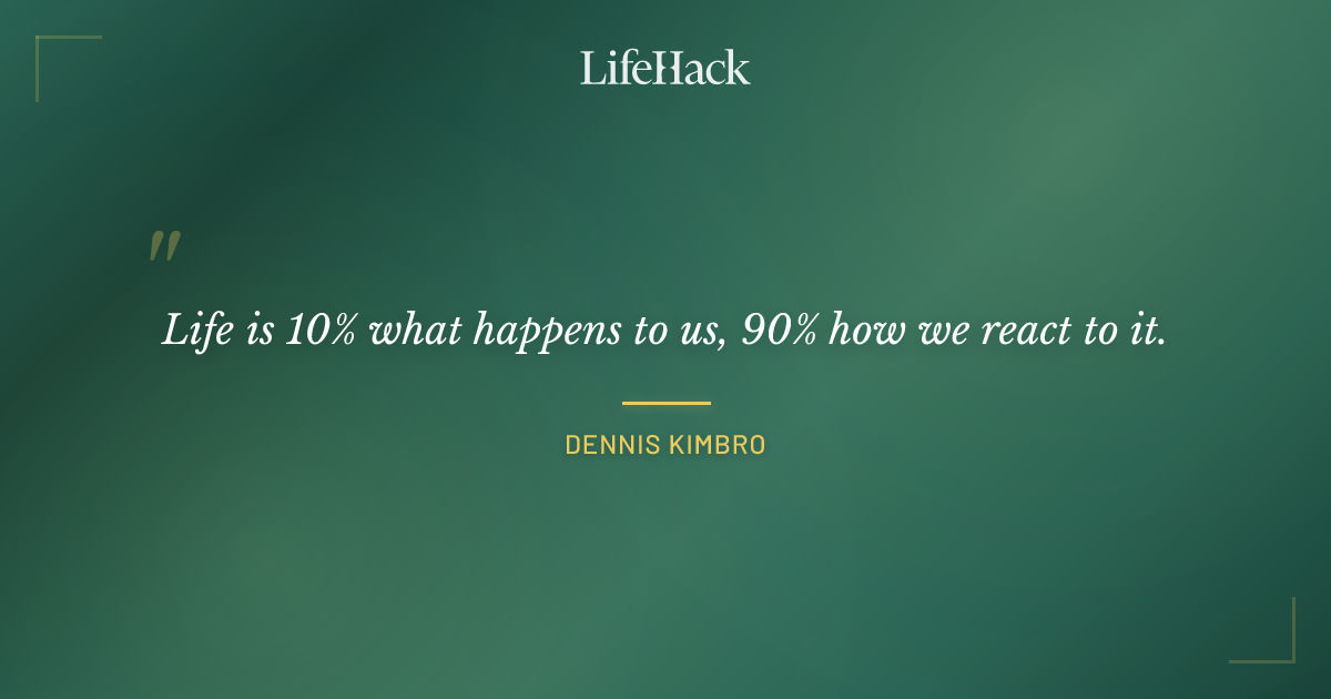 Quote by Dennis Kimbro