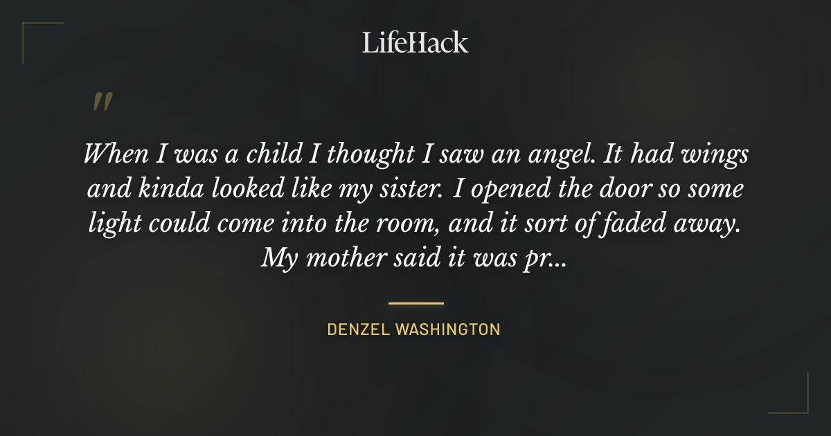 Quote by Denzel Washington