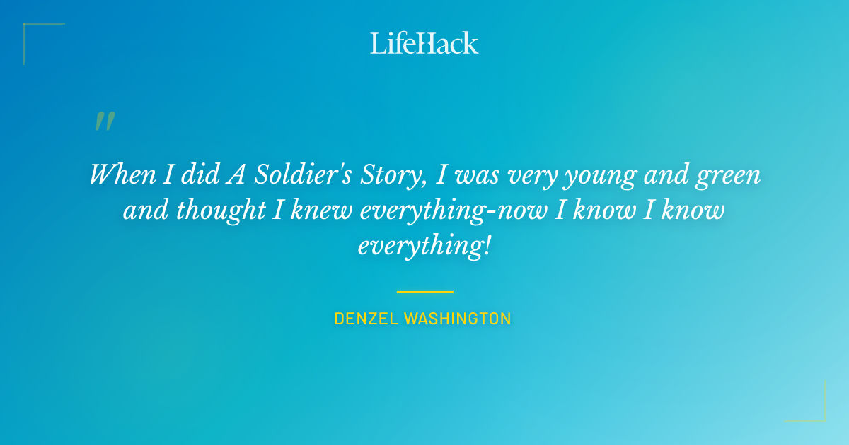 Quote by Denzel Washington