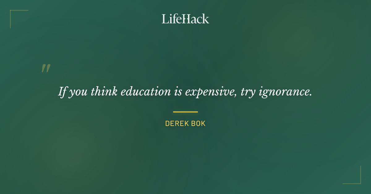 Quote by Derek Bok