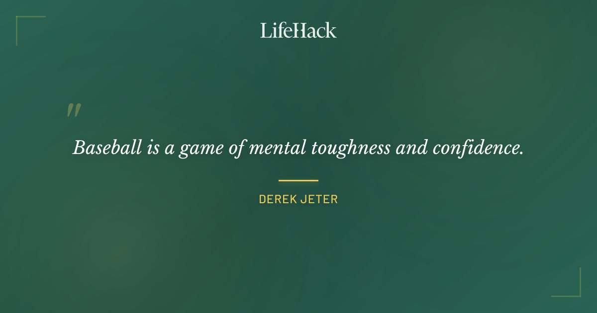 Quote by Derek Jeter
