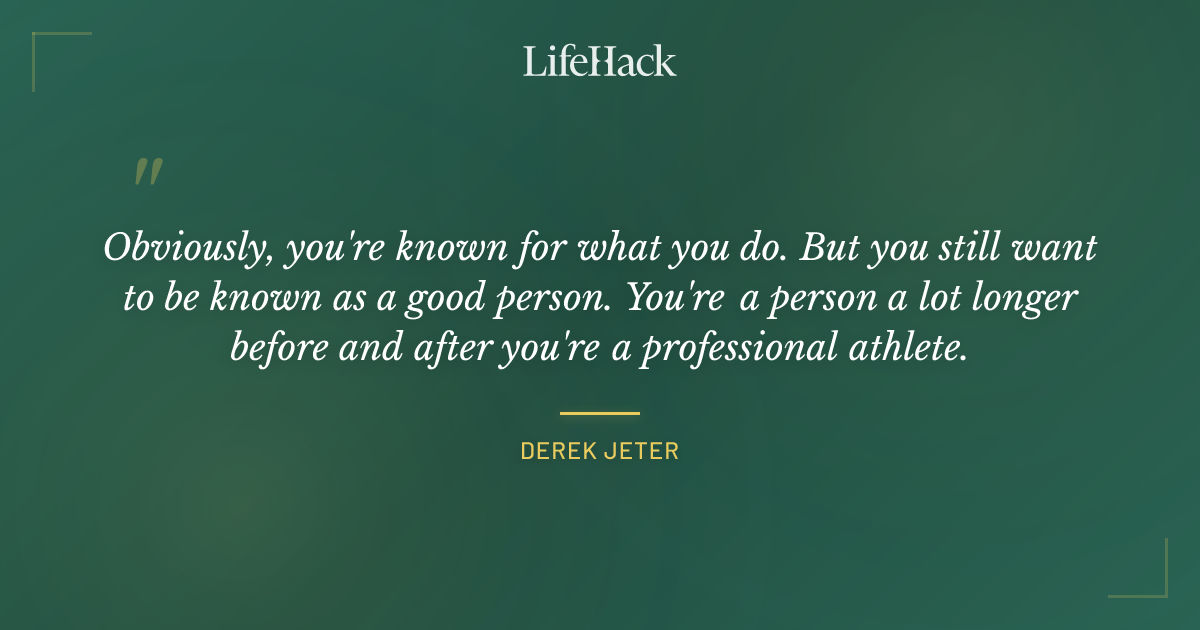 Quote by Derek Jeter