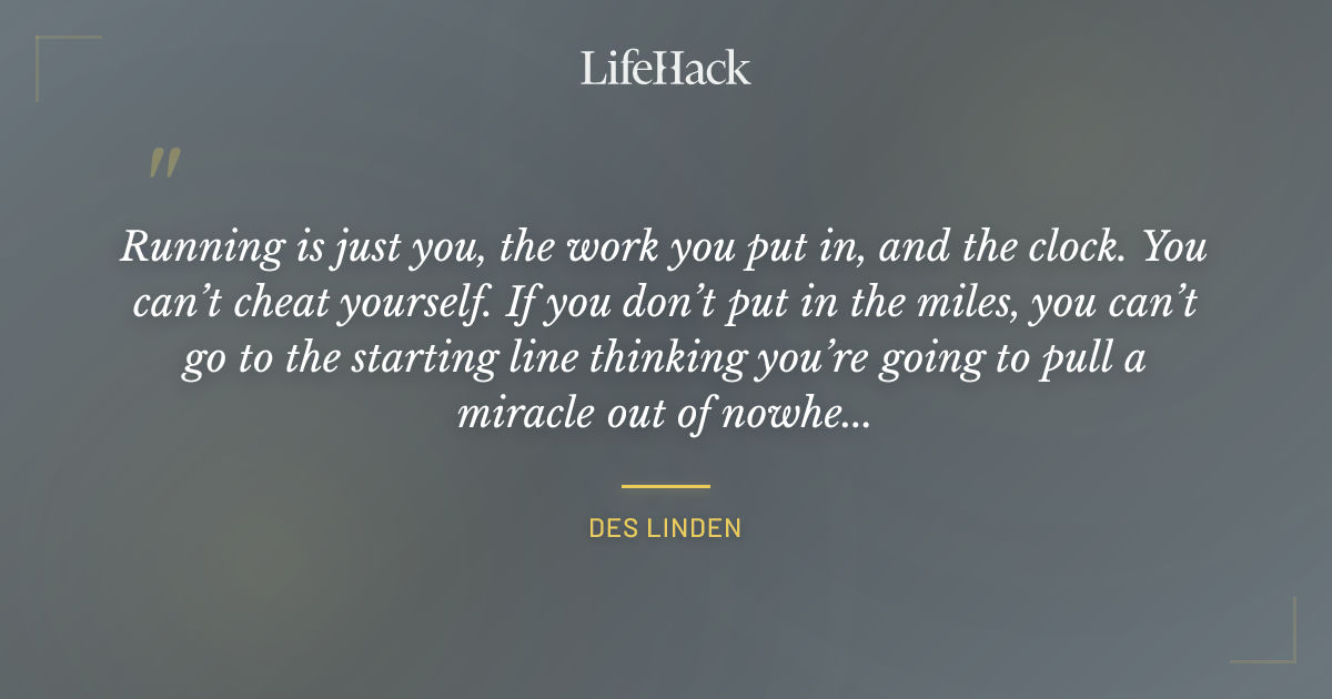 Quote by Des Linden