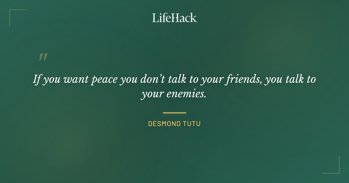 Quote by Desmond Tutu