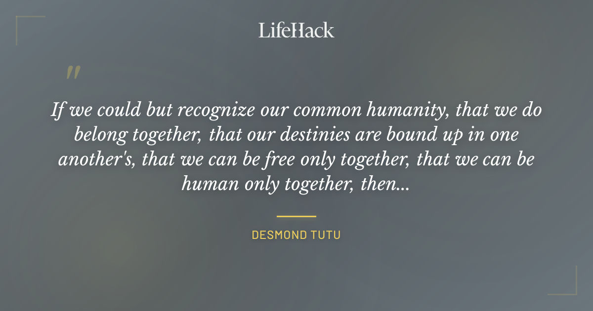 Quote by Desmond Tutu