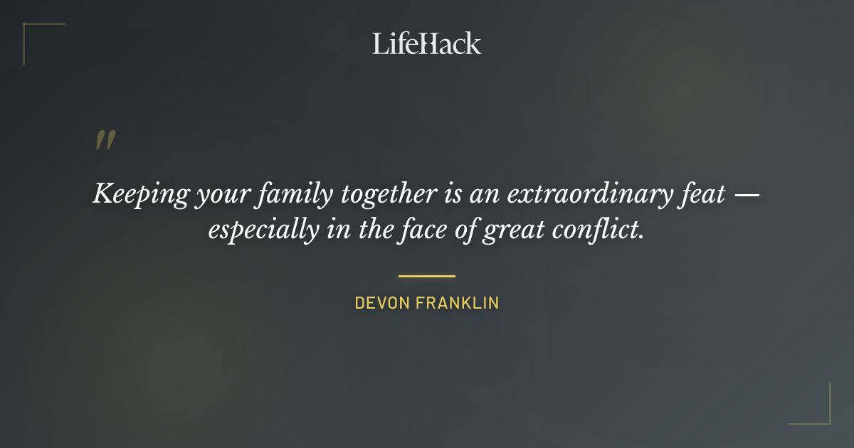 Quote by DeVon Franklin