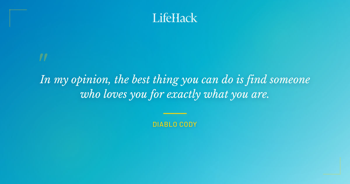 Quote by Diablo Cody