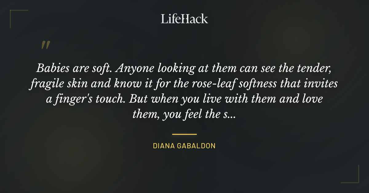 Quote by Diana Gabaldon