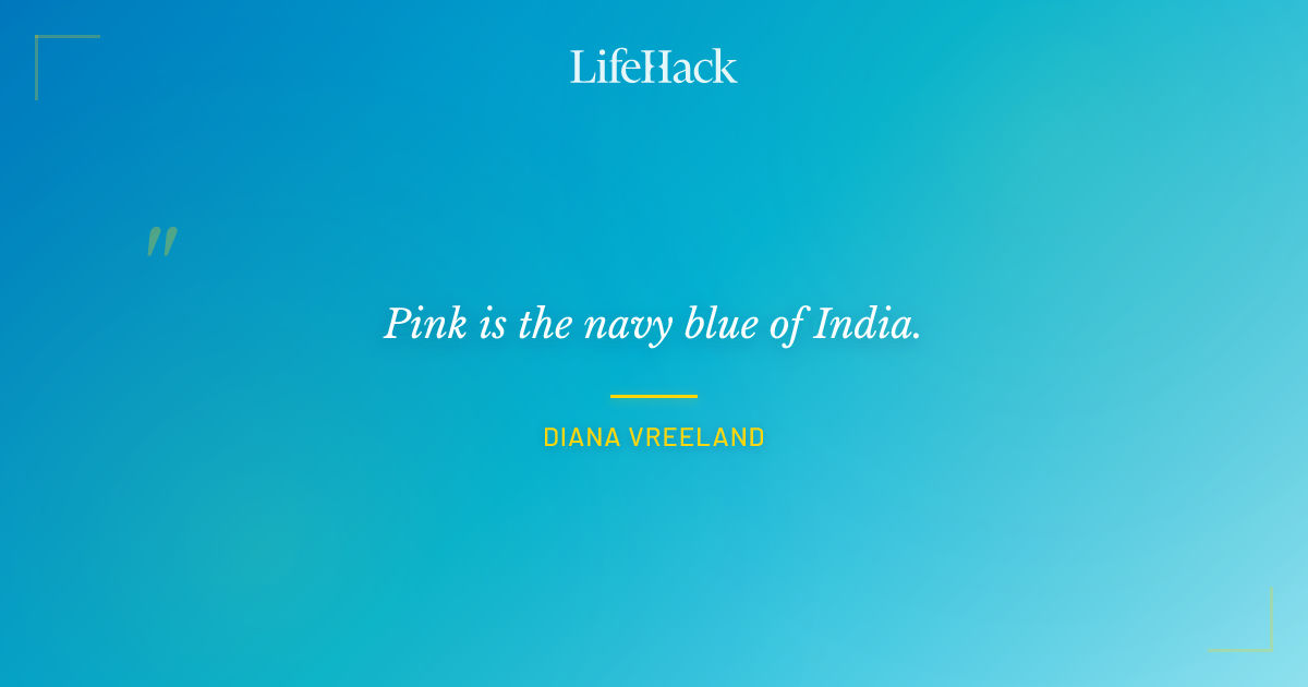 Quote by Diana Vreeland