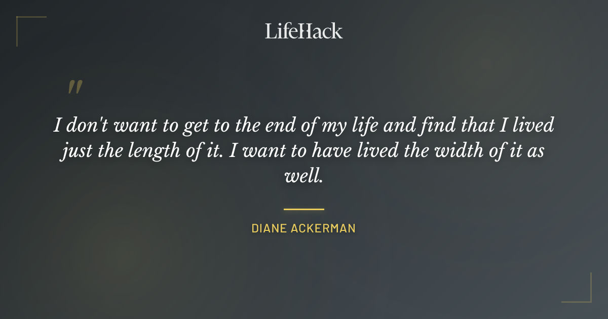 Quote by Diane Ackerman