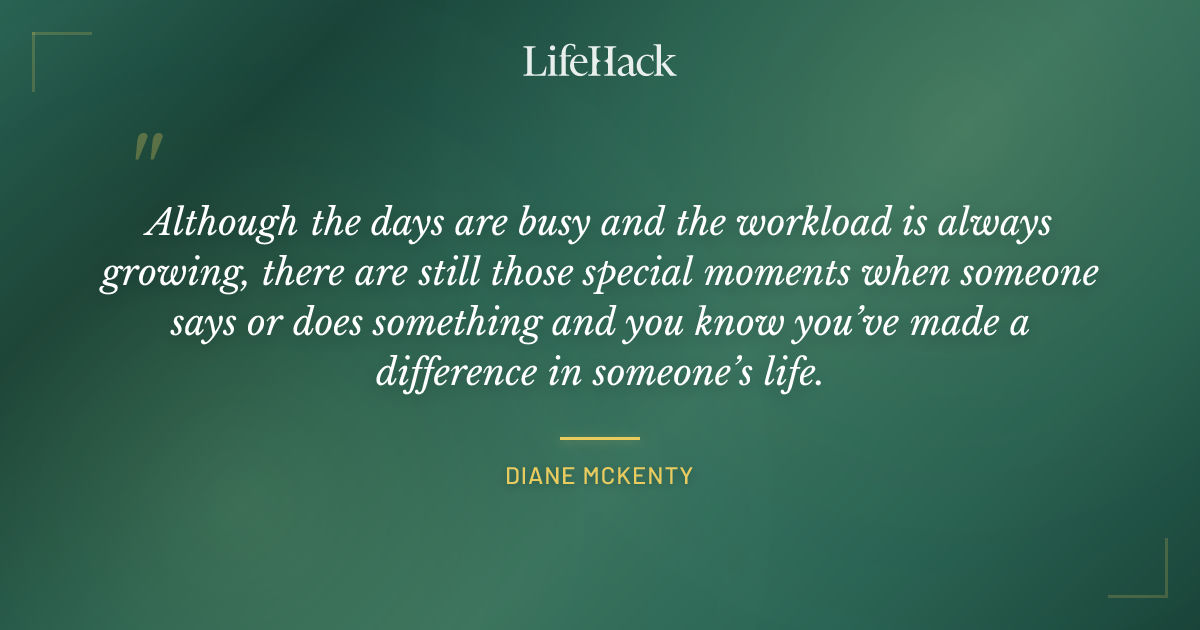 Quote by Diane McKenty