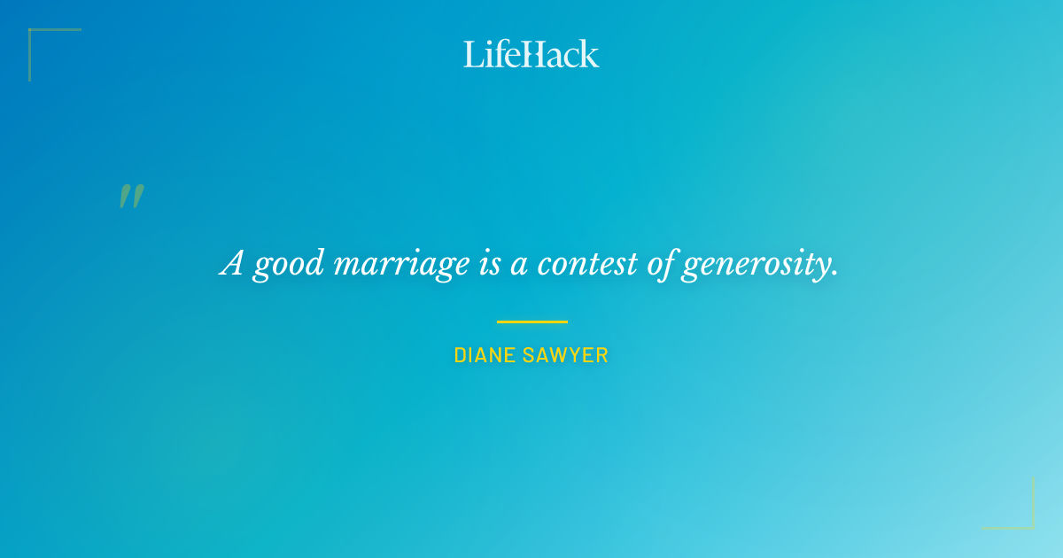 Quote by Diane Sawyer