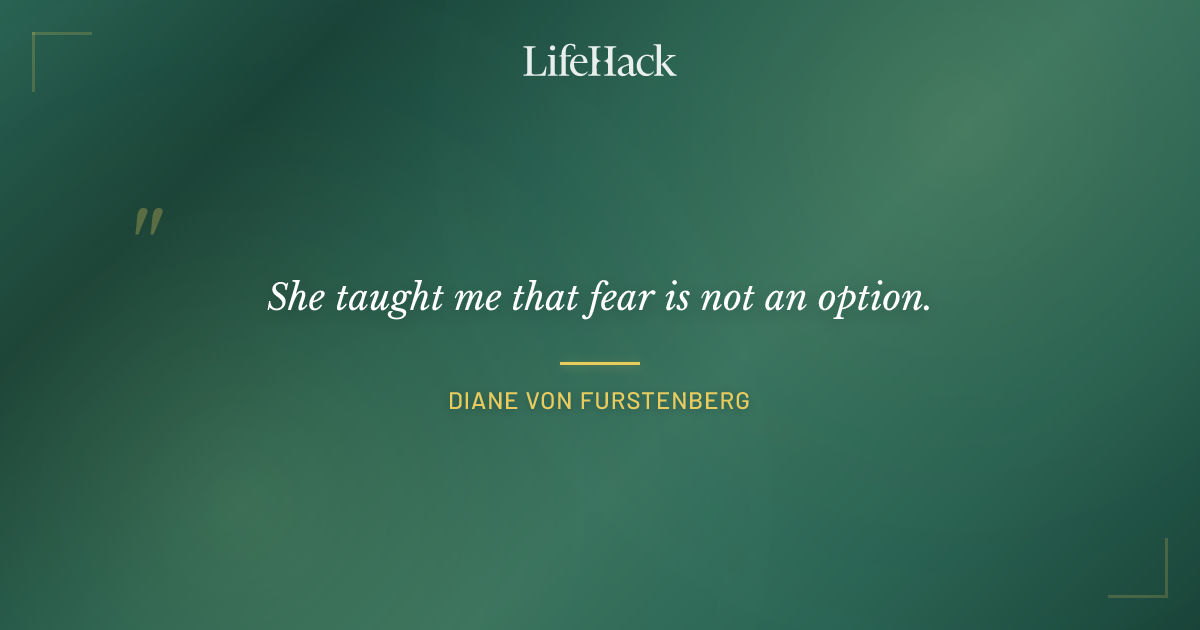 Quote by Diane von Furstenberg