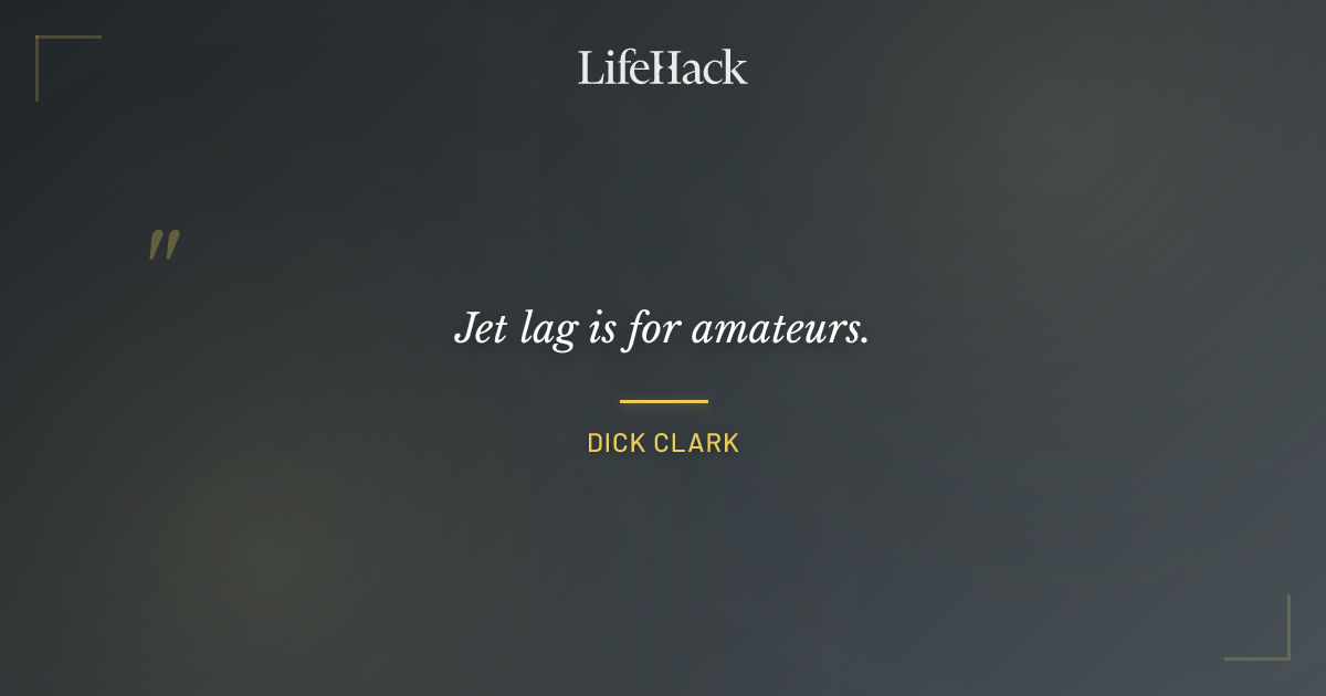 Quote by Dick Clark