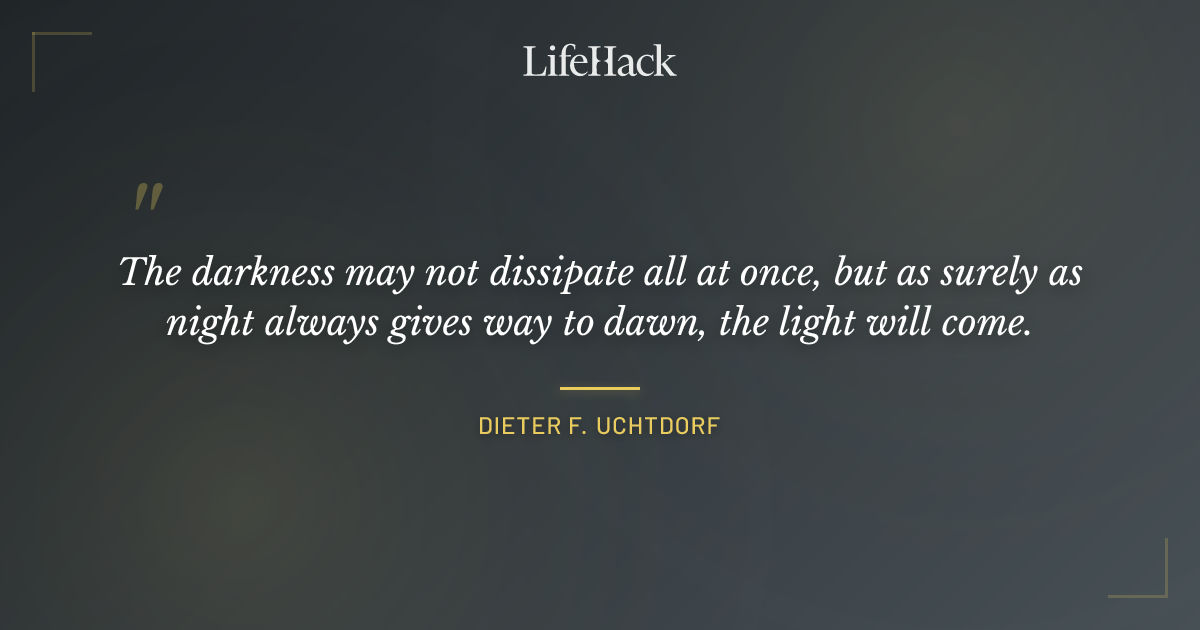 Quote by Dieter F. Uchtdorf