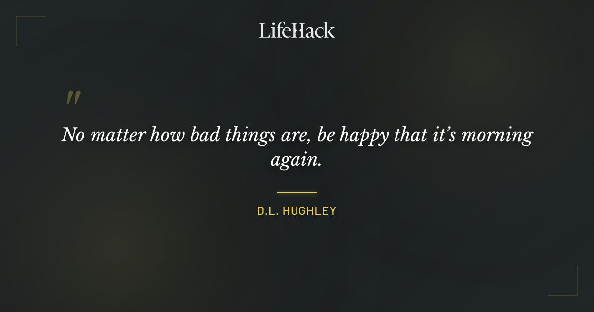 Quote by D.L. Hughley