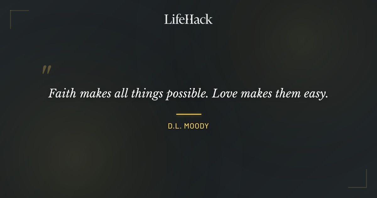 Quote by D.L. Moody