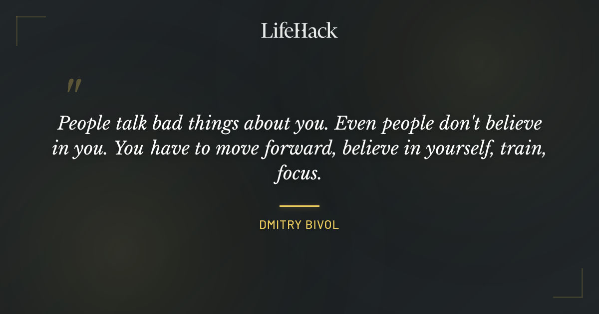 Quote by Dmitry Bivol