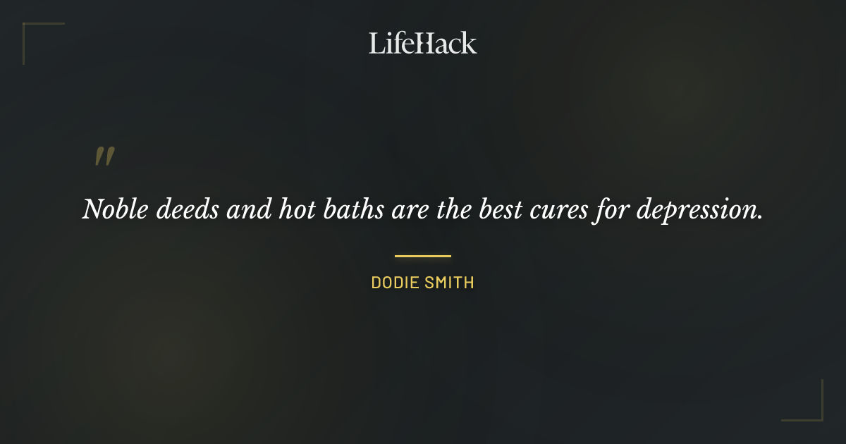 Quote by Dodie Smith