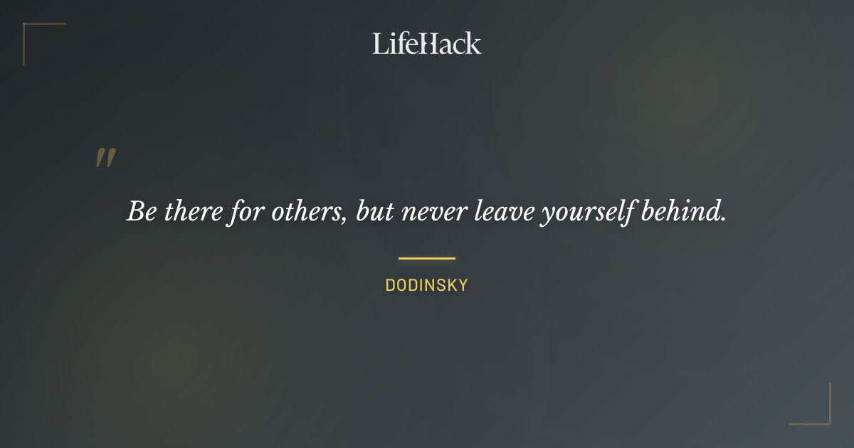 Quote by Dodinsky