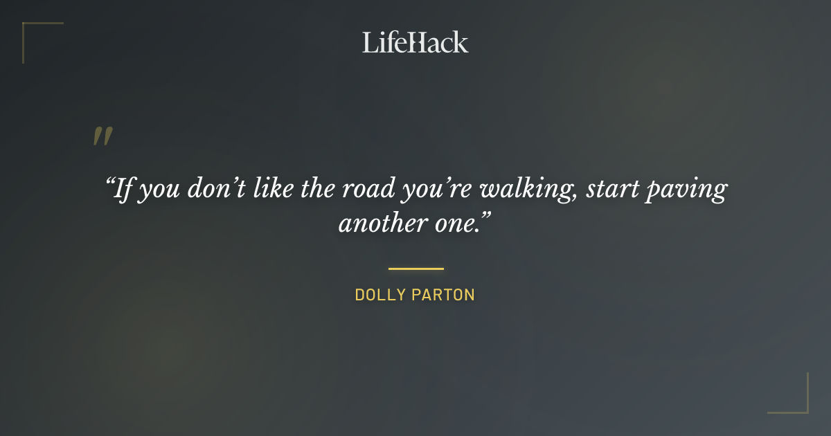 Quote by Dolly Parton