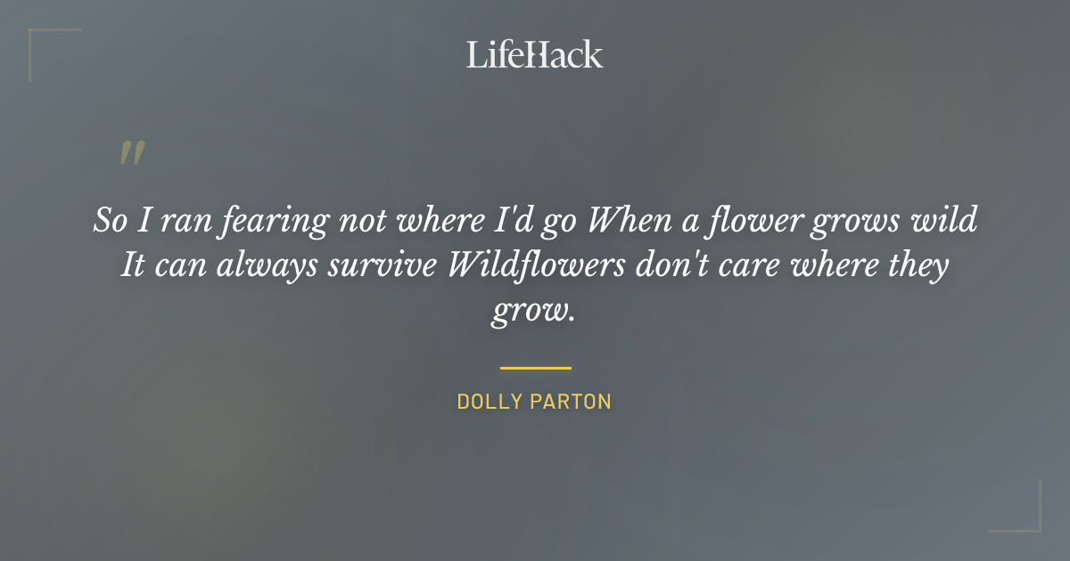 Quote by Dolly Parton