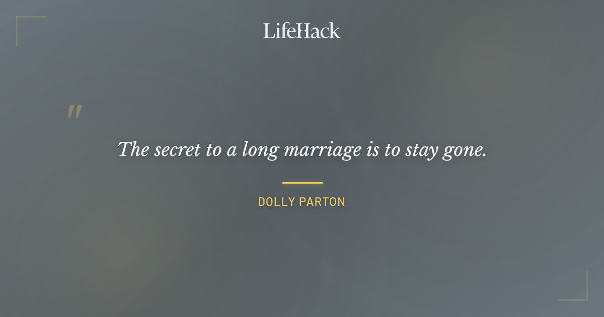 Quote by Dolly Parton