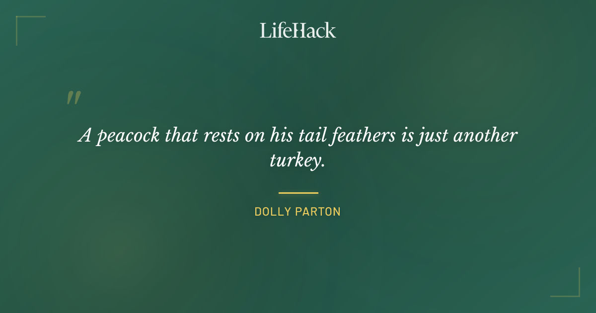 Quote by Dolly Parton