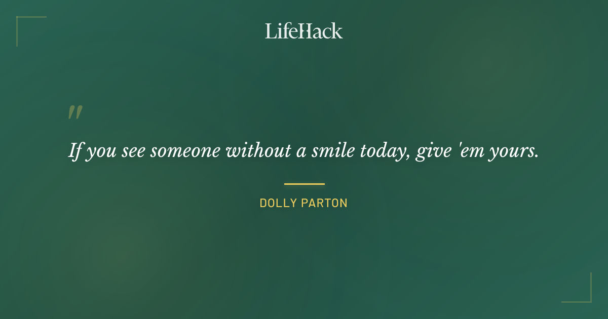 Quote by Dolly Parton