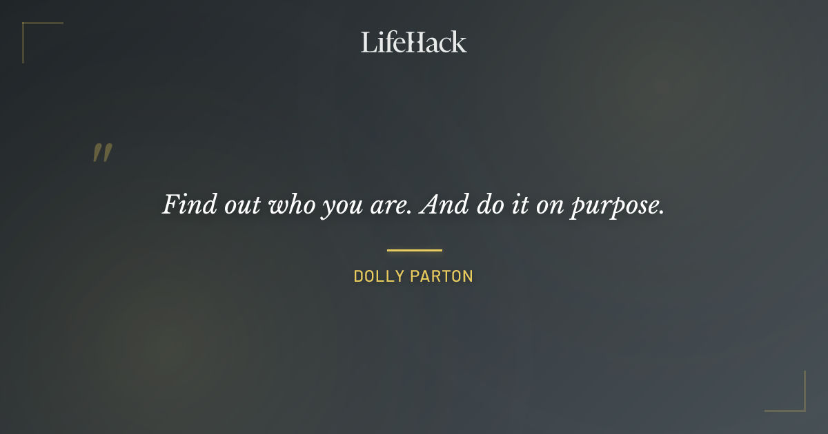 Quote by Dolly Parton