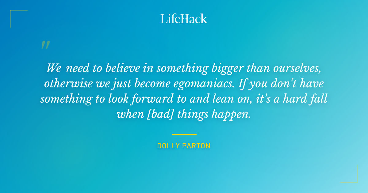 Quote by Dolly Parton