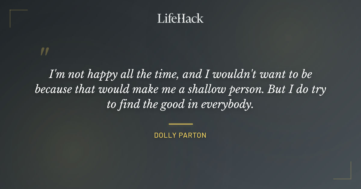 Quote by Dolly Parton
