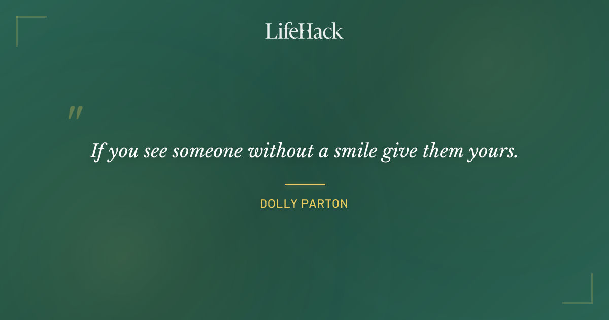 Quote by Dolly Parton