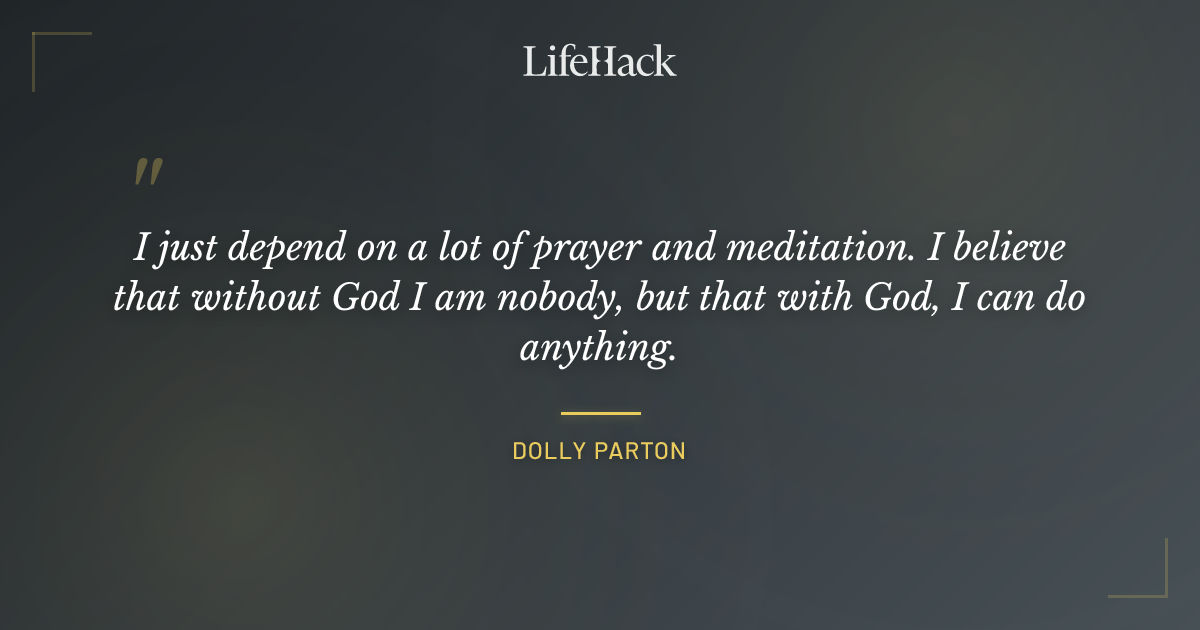 Quote by Dolly Parton