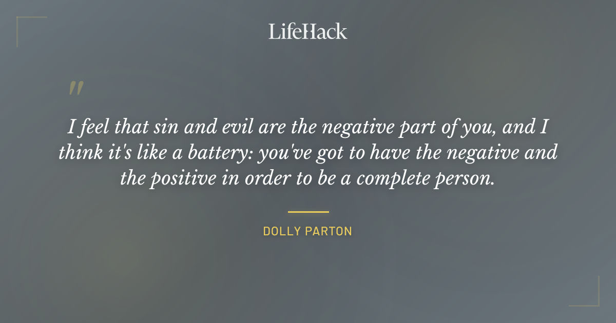 Quote by Dolly Parton
