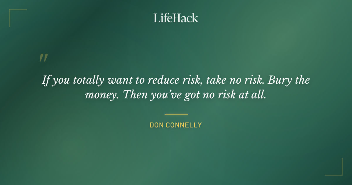 Quote by Don Connelly