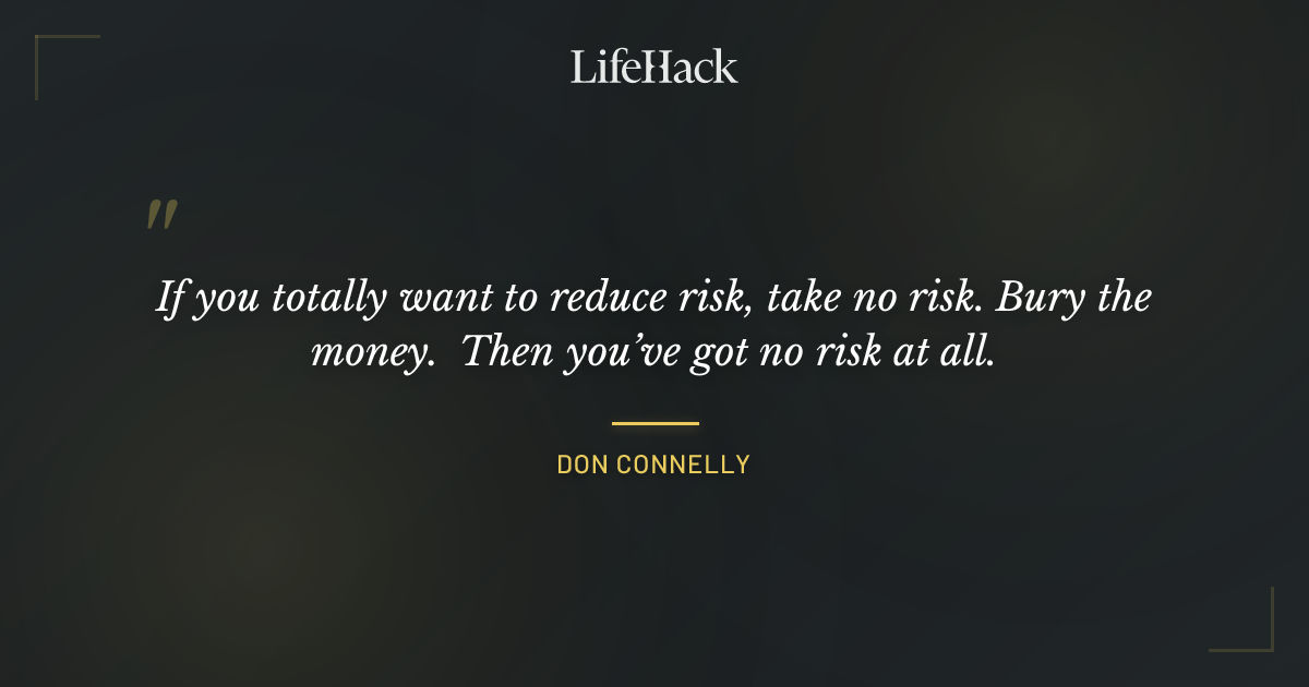 Quote by Don Connelly