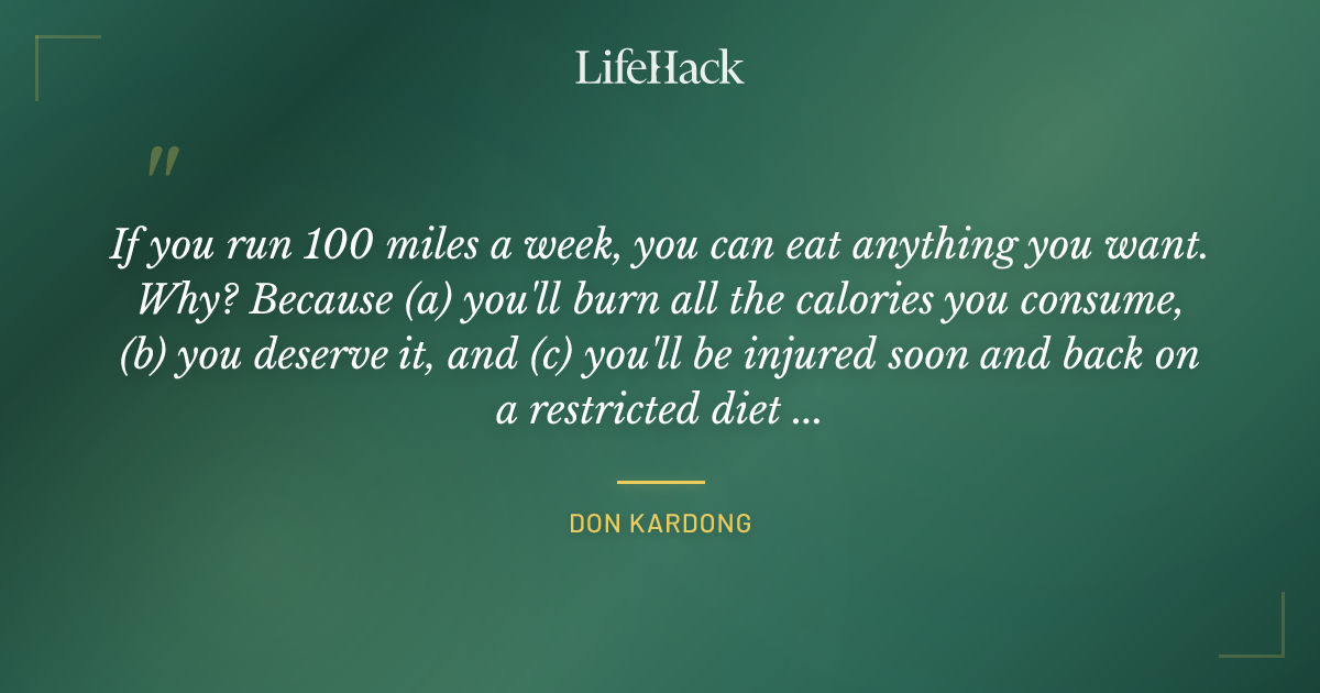 Quote by Don Kardong