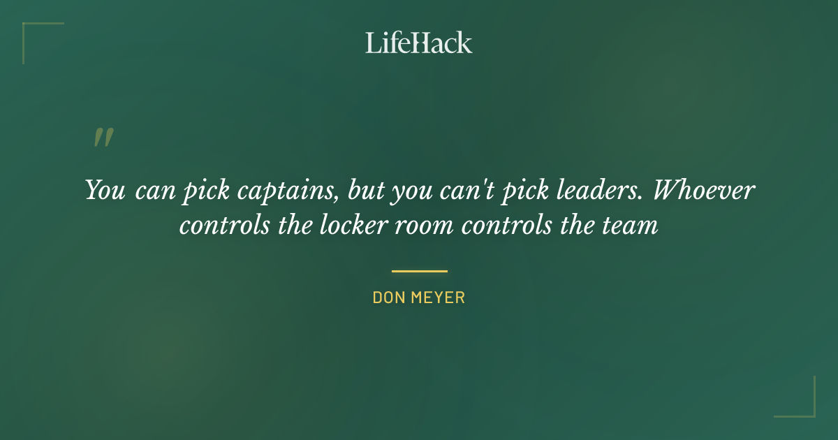 Quote by Don Meyer