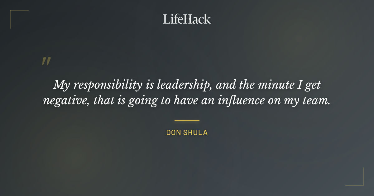 Quote by Don Shula