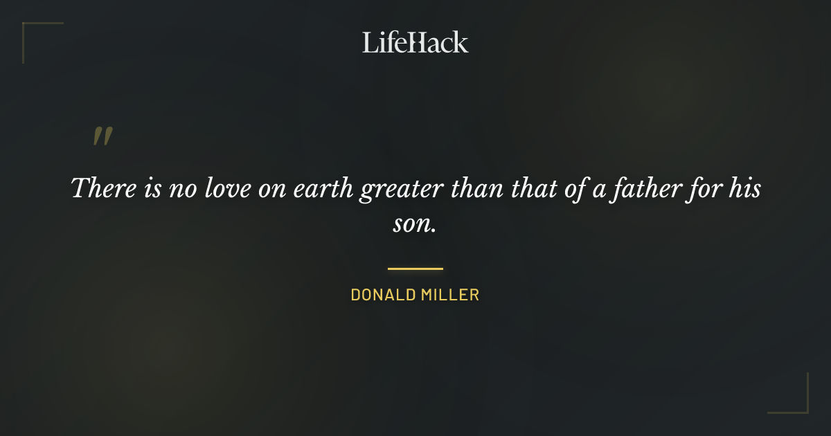 Quote by Donald Miller