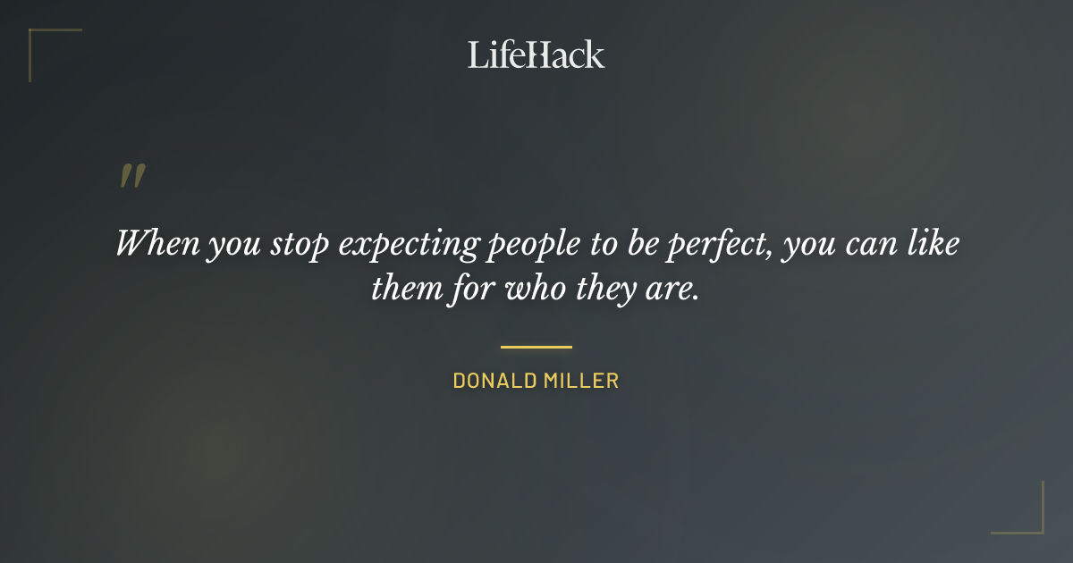 Quote by Donald Miller